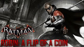 Batman Arkham Knight: (A Flip Of A Coin DLC) Walkthrough Gameplay Livestream!