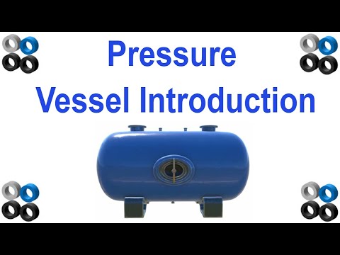 Pressure Vessel Introduction (un-Fired/non-fired)