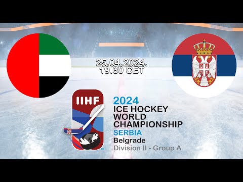 IIHF World Championship D2A / UAE - Serbia