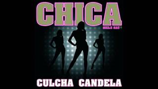 Culcha Candela - Chica