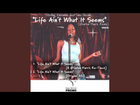 Life Ain't What It Seems (Quentin Harris Re-Touch)
