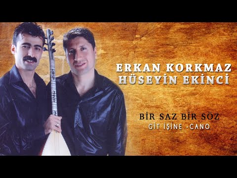 Erkan Korkmaz, Hüseyin Ekinci - Dünyaya Tekrar Gelseydim