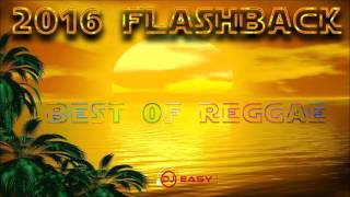 2016 Flashback Best of Reggae Mixtape by djeasy
