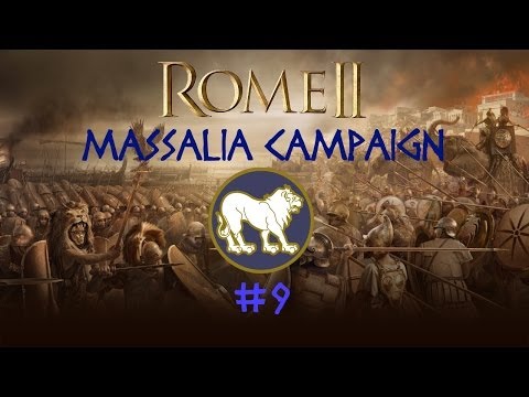 Rome II: Massilia Episode 9 - A Stab In The Back