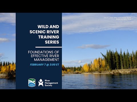 2024 WSR Training Series: Foundations of Effective River Management