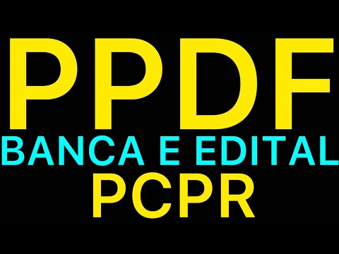 PPDF: banca e edital; PCPR: saiu o resultado;