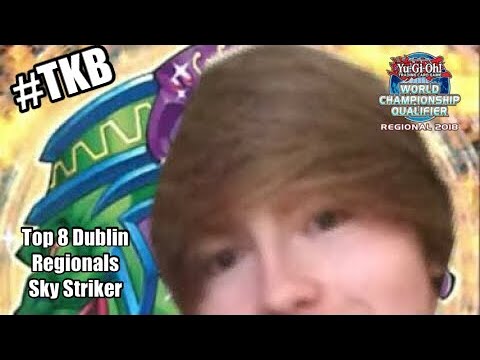 Yu-Gi-Oh! Dublin Regionals 1 - Top 8 - Sky Striker - TKB’s Luke Coogan