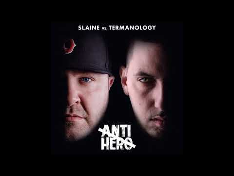Slaine & Termanology - Anti-Hero (Full Album)