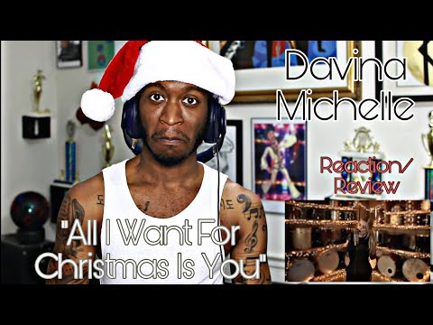 Davina Michelle - All I Want For Christmas Is You - Mariah Carey *Reaction/Review*