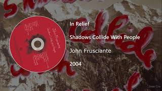 John Frusciante - In Relief (Letra y Subtítulos)