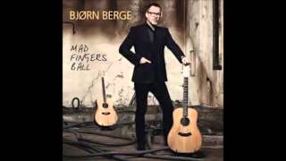 Bjørn Berge — I Can&#39;t Quit You Baby