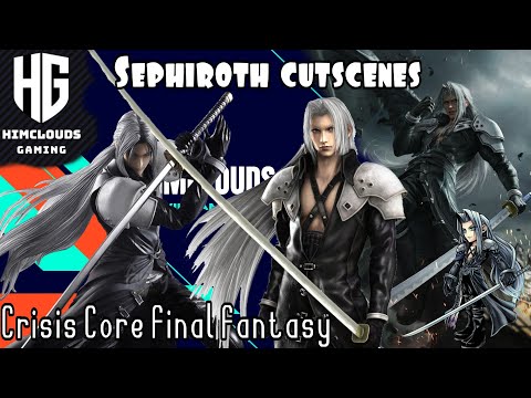 CRISIS CORE FINAL FANTASY VII - SEPHIROTH ALL CUTSCENES AND DIALOGUES