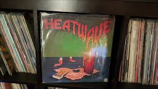 heatwave where did i go wrong