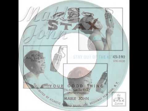 Your Good Thing -  Mable John