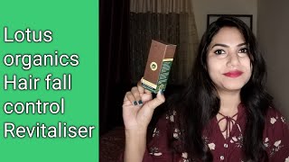 Lotus organics Hair fall control Revitaliser - Review & Demo |Rosie Mishra