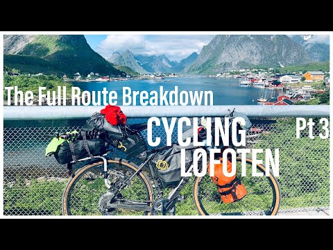 CYCLING LOFOTEN Pt3: PRACTICAL INFORMATION ABOUT THE CYCLING ROUTE