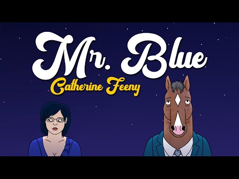 Bojack Horseman final | Mr Blue - Catherine Feeny | Original Lyrics & Sub. Español