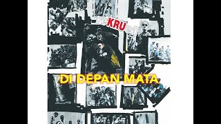 Di Depan Mata - KRU (Official Audio)