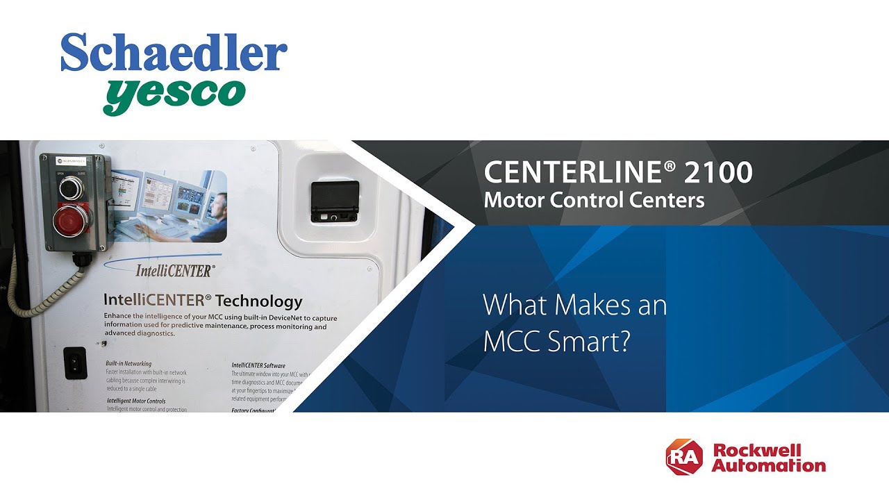 CENTERLINE 2100 MCC - The Smart MCC