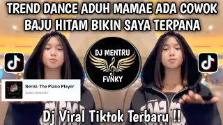 Download lagu DJ ADUH MAMAE ADA COWOK BAJU HITAM VIRAL TIKTOK - TREND DANCE ADUH MAMAE VIRAL TIKTOK 2025 mp3 Download lagu DJ ADUH MAMAE ADA COWOK BAJU HITAM VIRAL TIKTOK - TREND DANCE ADUH MAMAE VIRAL TIKTOK 2025 mp3
