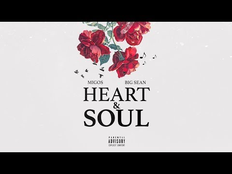 DJ Forgotten Mashup - Heart and Soul ft. Migos, Big Sean (Audio)