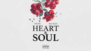 DJ Forgotten Mashup - Heart and Soul ft. Migos, Big Sean (Audio)