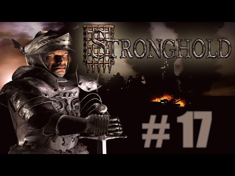 Stronghold Military Campaign | Mission 17: Smokey Bacon