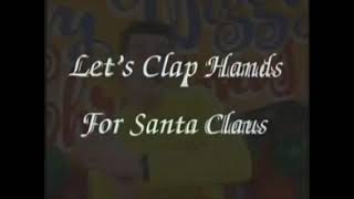 Let&#39;s Clap Hands For Santa Claus (1997)