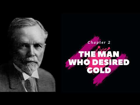 The Man Who Desire Gold   The Richest Man in Babylon (Chapter 2 )