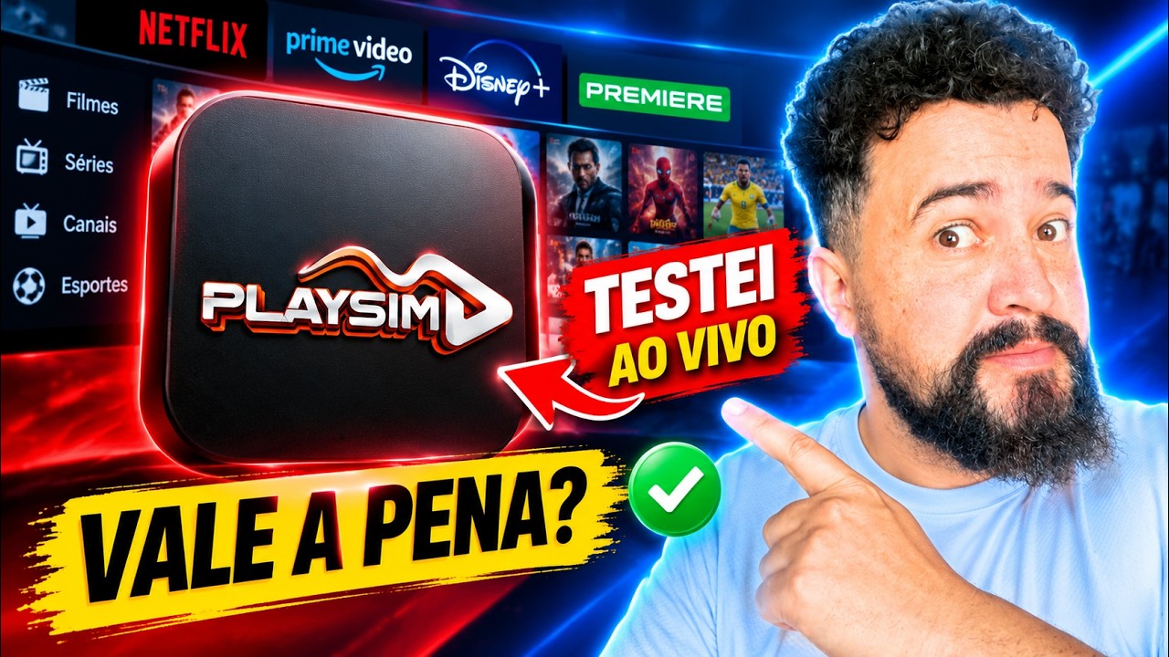 🚨 PLAYSIM IPTV GRÁTIS – COMO BAIXAR, CONFIGURAR E DESBLOQUEAR +45 MIL CONTEÚDOS!