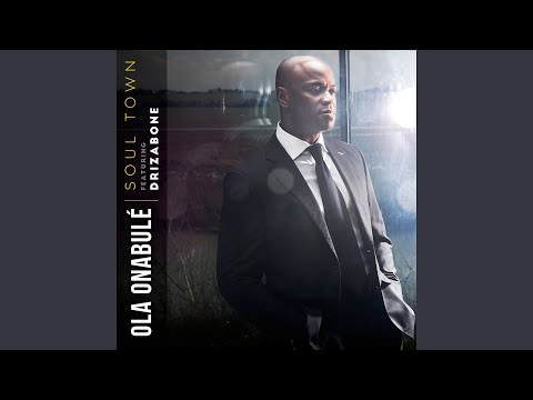Ola Onabule feat. Drizabone - Soul Town- Drizabone extended mix