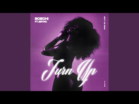 Turn Up (feat. 2sync)