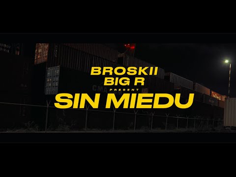 Broskii Ft. BigR - Sin Miedu (Prod by Whala)