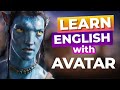 Learn English Through Movies - AVATAR