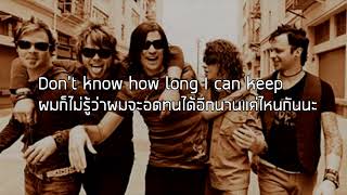 [แปลเพลง]The Life-Hinder