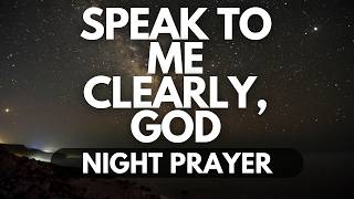 God, Guide My Steps | A Night Prayer Before Making a Big Decision