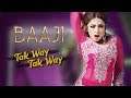 Tak Way Tak Way Baaji 2019 Naseebo Lal Tafu Sb