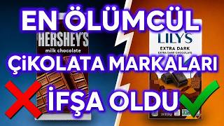 Asla Almamanız Gereken 10 Çikolata Markası (Ve 5 Güvenli Seçenek)