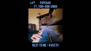 Popcaan ft. Toni-Ann Singh - Next to me (piano cover)