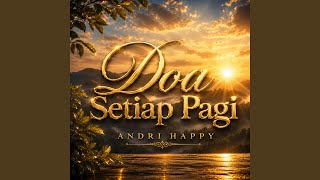 Download lagu Doa Setiap Pagi mp3 Download lagu Doa Setiap Pagi mp3