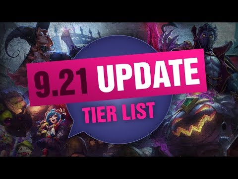 UPDATED Mobalytics Patch 9.21 Tier List New OP Champions and Q&A - League of Legends