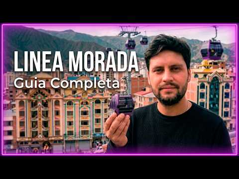 3 paradas, 2 ciudades. La yugular entre La Paz y El Alto - LINEA MORADA, Guia Completa (6/10)