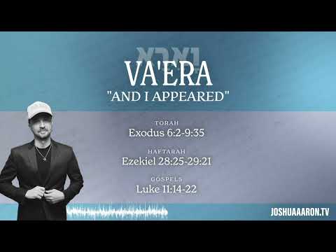 Joshua Aaron reads this week's Torah portion, Va’era - And I Appeared - וָאֵרָא