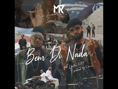 Mark Delman ft Loreta KBA - Bem di nada ( prod.byFelino )