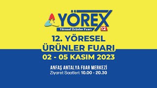 📢#YÖREX | Yöresel Ürünler Fuarı Kapılarını Bu Yıl 12.kez Açıyor