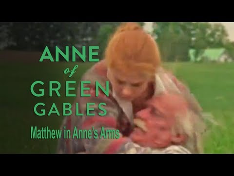 Matthew in Anne's arms - Anne of Green Gables