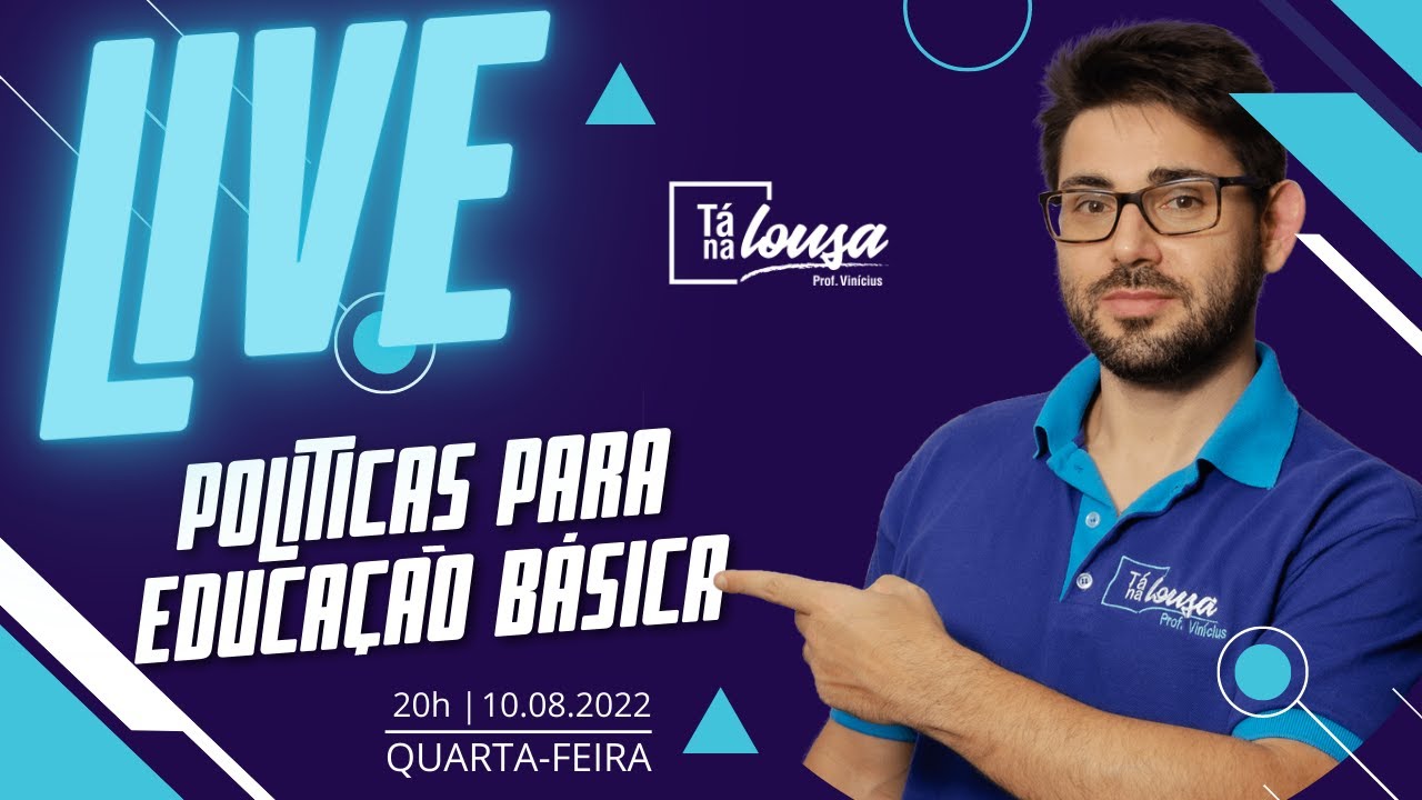 Políticas para Educação Básica