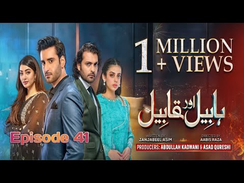 Habil Aur Qabil Episode 41- [Urdo Sub] - Aagha Ali - Yashma Gill - Asad Siddiqui - 21th July 2024