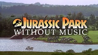 Jurassic Park - WITHOUT MUSIC