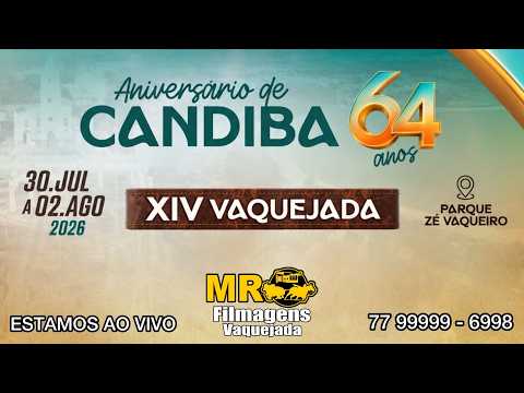 VAQUEJADA AO VIVO I PARQUE JOSÉ VAQUEIRO I CANDIBA - BA